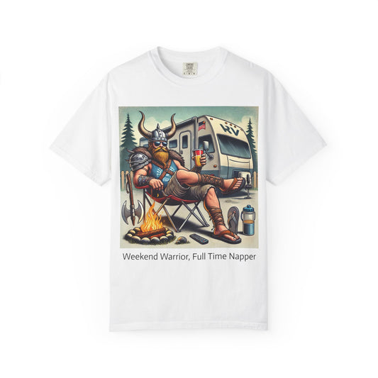 Weekend Warrior, Full Time Napper T-shirt